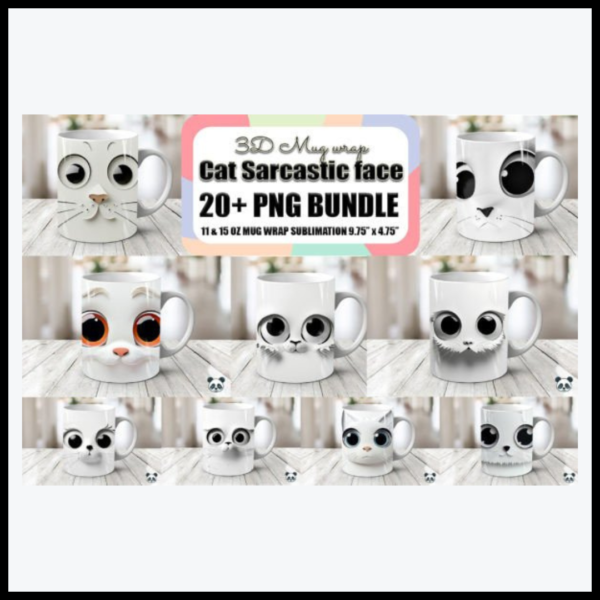 Bundle of 3D Mug Wraps featuring Sarcastic Cat Faces